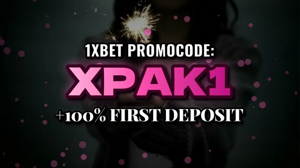 1xBet welcome bonus with promo code XPAK1 in 2026 and how the +100% first deposit offer works